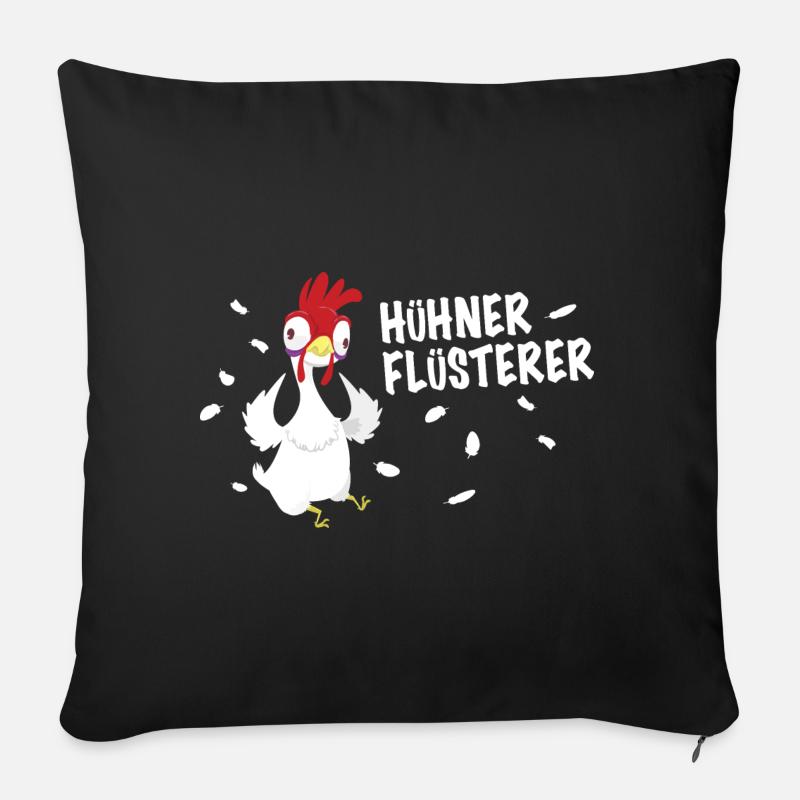 Hühnerflüsterer Huhn Hühner Bauer - Sofakissenbezug 45 x 45 cm - Schwarz