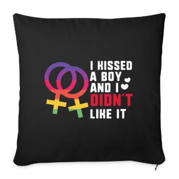 I KISSED A BOY AND I DIDNT LIKE IT / Lesbian, CSD - Sofa pillowcase 17,3'' x 17,3'' (45 x 45 cm) - black - Front