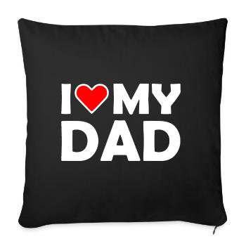 I love my dad - Housse de coussin décorative 45 x 45 cm - noir - Devant