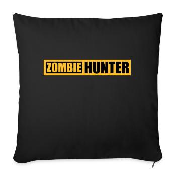zombie hunter Halloween Quote - Sofa pillowcase 17,3'' x 17,3'' (45 x 45 cm) - black - Front