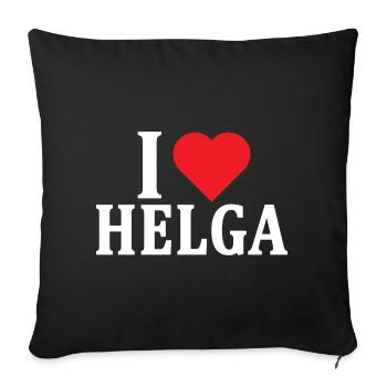 t-shirt I love Helga t-shirt gift idea - Sofa pillowcase 17,3'' x 17,3'' (45 x 45 cm) - black - Front