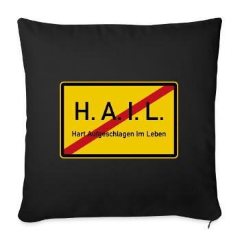 HAIL verlassen - Sofakissenbezug 45 x 45 cm - Schwarz - Vorne