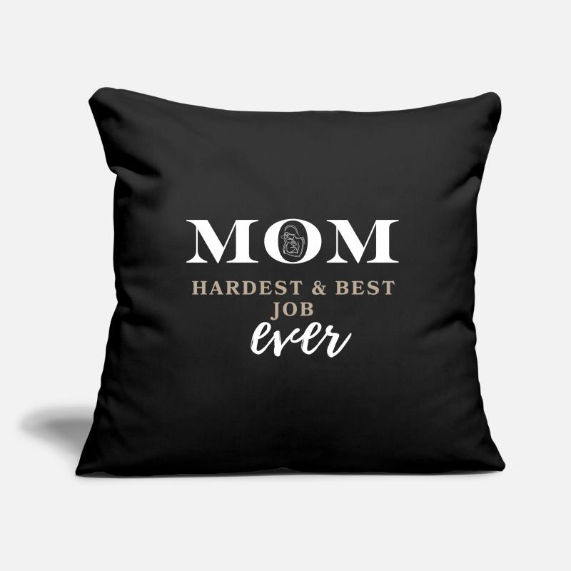 MAMAN le travail le plus difficile de tous les temps Housse de coussin décorative 45 x 45 cm