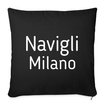 Milan, Italie, Navigli - Housse de coussin décorative 45 x 45 cm - noir - Devant