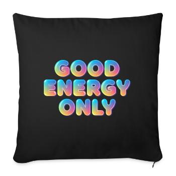 Nur Gute Energie – bunte 3D Typo - Sofakissenbezug 45 x 45 cm - Schwarz - Vorne