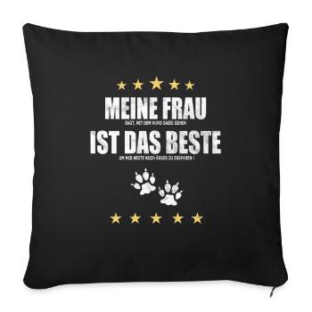 Ma femme | Chien | Gassi | plein d'esprit - Housse de coussin décorative 45 x 45 cm - noir - Devant