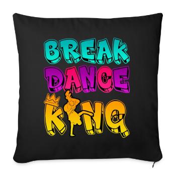 Breakdance King - Cadeau B-Boy Son - Housse de coussin décorative 45 x 45 cm - noir - Devant