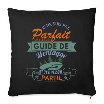 Guide de Montagne Parfait shirt cadeau - Housse de coussin décorative 45 x 45 cm - noir - Devant