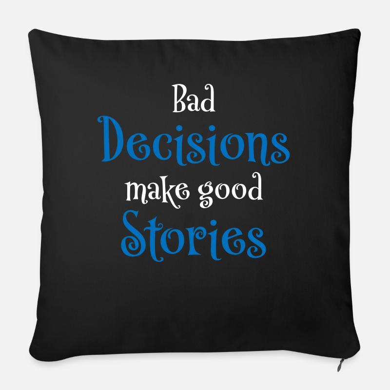 Pretty good at bad decisions - Sofakissenbezug 45 x 45 cm - Schwarz