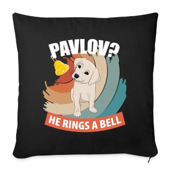 Pavlov - He Rings A Bell - Funny Psychology - Sofa pillowcase 17,3'' x 17,3'' (45 x 45 cm) - black - Front