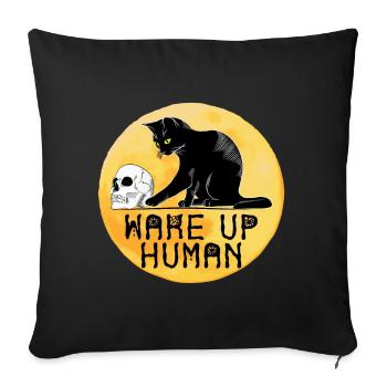 Wake Up Human Funny Cat With Skull - Sofa pillowcase 17,3'' x 17,3'' (45 x 45 cm) - black - Front