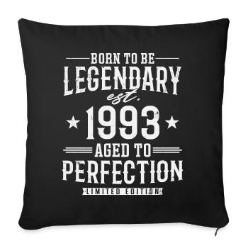 Legendary since 1993 - Sofa pillowcase 17,3'' x 17,3'' (45 x 45 cm) - black - Front