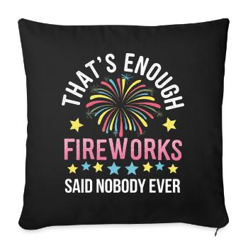 Pyrotechniker Feuerwerk Pyrotechnik - Sofakissenbezug 45 x 45 cm - Schwarz - Vorne