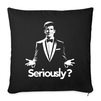 Sérieusement? Silhouette de gala élégante - Housse de coussin décorative 45 x 45 cm - noir - Devant