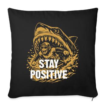 Stay Positive Shark Splash - Sofa pillowcase 17,3'' x 17,3'' (45 x 45 cm) - black - Front