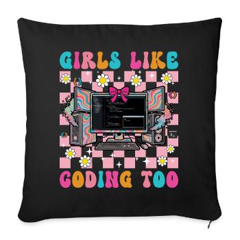 Mädchen programmieren auch gerne für Frauen. - Sofakissenbezug 45 x 45 cm - Schwarz - Vorne