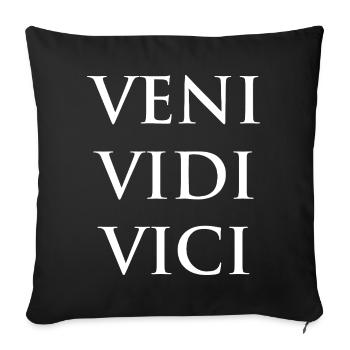 Veni Vidi Vici Bold Phrase - Sofa pillowcase 17,3'' x 17,3'' (45 x 45 cm) - black - Front