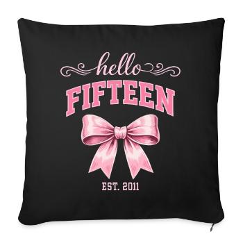 Hello Fifteen 15 Year Old Is 2011 Birthday Knot - Sofa pillowcase 17,3'' x 17,3'' (45 x 45 cm) - black - Front