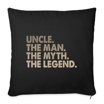 Oncle. L'homme. Le mythe. La légende. Super oncle - Housse de coussin décorative 45 x 45 cm - noir - Devant