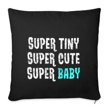Super petit - super mignon - super bébé - bleu - Housse de coussin décorative 45 x 45 cm - noir - Devant