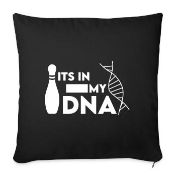 Its in my DNA Bowling Spruch - Sofakissenbezug 45 x 45 cm - Schwarz - Vorne