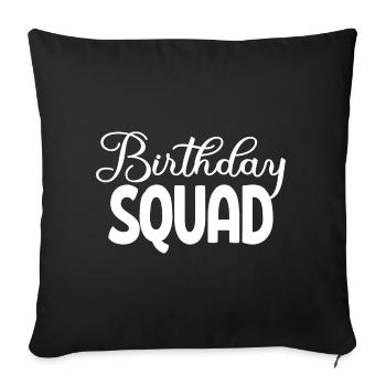 Birthday Squad Matching Group Cadeau de fête d’anniversaire - Housse de coussin décorative 45 x 45 cm - noir - Devant