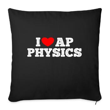 AP Physics Funny High School AP Class Survivor - Sofa pillowcase 17,3'' x 17,3'' (45 x 45 cm) - black - Front