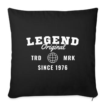 Birth Year Legend Since 1976 - Sofa pillowcase 17,3'' x 17,3'' (45 x 45 cm) - black - Front