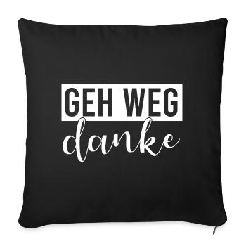 Go away, thank you - Sofa pillowcase 17,3'' x 17,3'' (45 x 45 cm) - black - Front