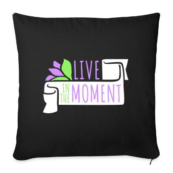 Vivre dans l’instant Pleine conscience de la présence - Housse de coussin décorative 45 x 45 cm - noir - Devant