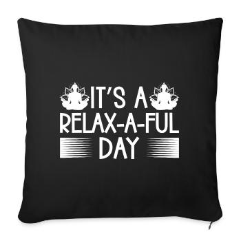 Pilates Enthusiasts It ́s A Relax-a-ful Day Pilates - Sofa pillowcase 17,3'' x 17,3'' (45 x 45 cm) - black - Front
