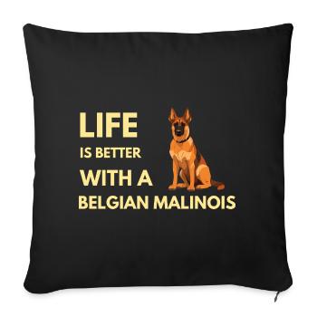 La vie est meilleure avec un chien belge Malinois mignon - Housse de coussin décorative 45 x 45 cm - noir - Devant