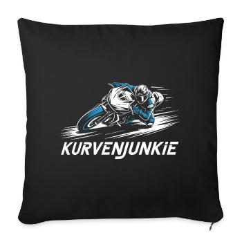  Kurvenjunkie Motorradfahrer Sportbike Racing - Sofakissenbezug 45 x 45 cm - Schwarz - Vorne