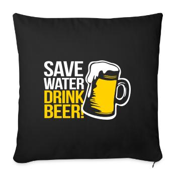 ÉCONOMISEZ DE L'EAU BOIRE DE LA BIERE SPORTS DE BOISSON VENTILATEUR T-SHIRT - Housse de coussin décorative 45 x 45 cm - noir - Devant