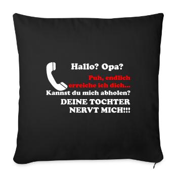 Bonjour papy votre fille cadeau agaçant petit fils petit fils - Housse de coussin décorative 45 x 45 cm - noir - Devant