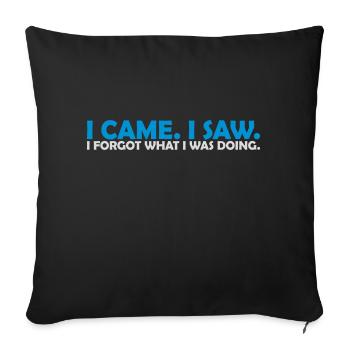 Je suis venu voir oublier - Housse de coussin décorative 45 x 45 cm - noir - Devant