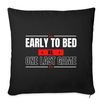 Tôt au lit contre un dernier match - Housse de coussin décorative 45 x 45 cm - noir - Devant