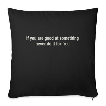 If you are good - Sofa pillowcase 17,3'' x 17,3'' (45 x 45 cm) - black - Front