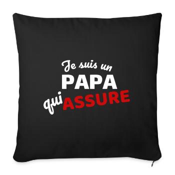 Je suis un papa qui assure - Housse de coussin décorative 45 x 45 cm - noir - Devant