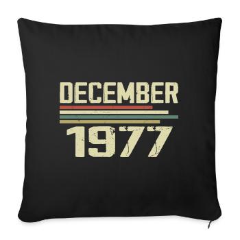 December 1977 Vintage Retro Birthday - Sofa pillowcase 17,3'' x 17,3'' (45 x 45 cm) - black - Front