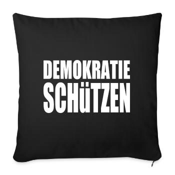 demokratie schützen - Sofakissenbezug 45 x 45 cm - Schwarz - Vorne