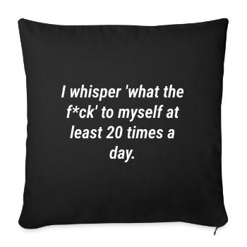 Daily F-Word Self-Talk Quote - Sofa pillowcase 17,3'' x 17,3'' (45 x 45 cm) - black - Front
