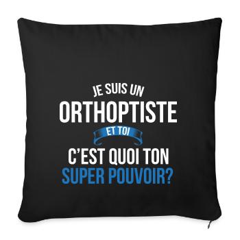 Orthoptiste super pouvoir homme - Housse de coussin décorative 45 x 45 cm - noir - Devant