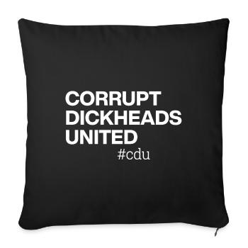 CORRUPT DICKHEADS UNITED - Sofakissenbezug 45 x 45 cm - Schwarz - Vorne