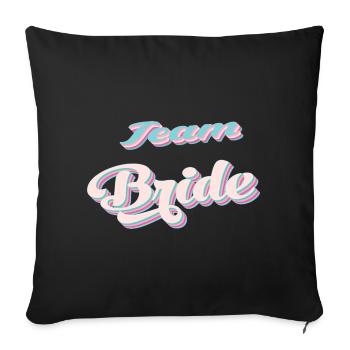 Team de la mariée team bride evjf - Housse de coussin décorative 45 x 45 cm - noir - Devant
