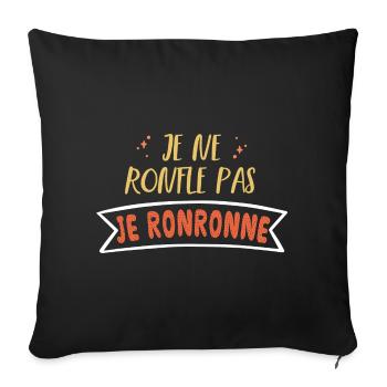 je ne ronfle pas je ronronne - ronflement - Housse de coussin décorative 45 x 45 cm - noir - Devant