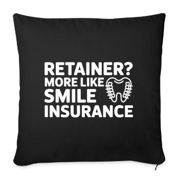 Retainer Life Smile Protection Art  - Sofa pillowcase 17,3'' x 17,3'' (45 x 45 cm) - black - Front