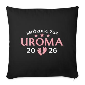Urgroßmutter 2026 Befördert zur Uroma - Sofakissenbezug 45 x 45 cm - Schwarz - Vorne