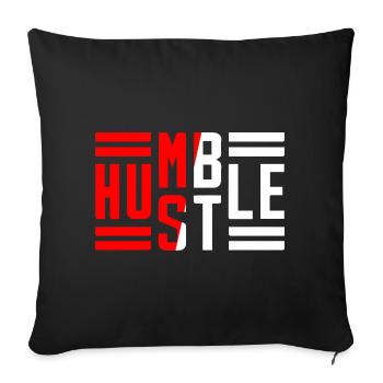 Humble Hustle Entrepreneur Businessman Businesswo - Sofa pillowcase 17,3'' x 17,3'' (45 x 45 cm) - black - Front