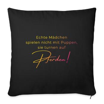 Echte Mädchen turnen auf Pferden – Geschenk Volti - Sofakissenbezug 45 x 45 cm - Schwarz - Vorne